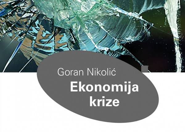 Goran Nikolic Ekonomija krize e1427399011676