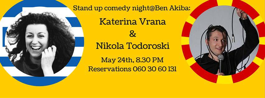 Stand up comedy night at Ben Akiba Katerina Vrana and Nikola Todoroski