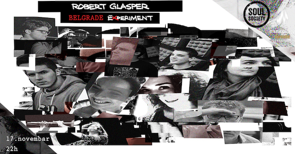 ROBERT GLASPER BELGRADE EXPERIMENT PROMO